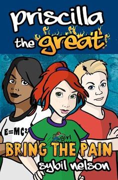 portada priscilla the great: bring the pain (en Inglés)