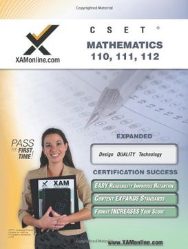 portada Cset Mathematics 110, 111, 112 Teacher Certification Test Prep Study Guide (Xam Cset) (en Inglés)
