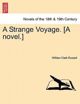 portada a strange voyage. [a novel.]