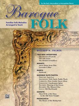 portada Baroque Folk: Familiar Folk Melodies Arranged to Teach (en Inglés)
