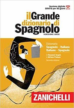 portada Il Grande Dizionario di Spagnolo. Spagnolo-Italiano / Italiano-Sp Agnolo