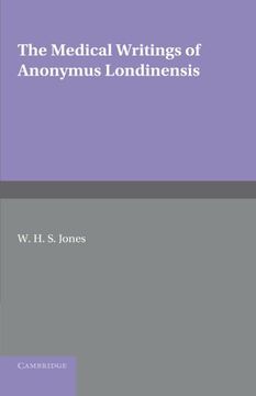 portada The Medical Writings of Anonymus Londinensis (en Inglés)