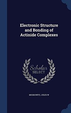 portada Electronic Structure and Bonding of Actinide Complexes
