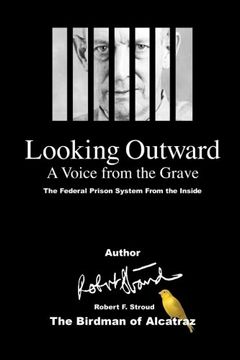 portada Looking Outward: A Voice From the Grave: Volume 1 (en Inglés)
