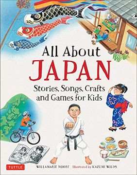 portada All About Japan: Stories, Songs, Crafts and Games for Kids (in English)