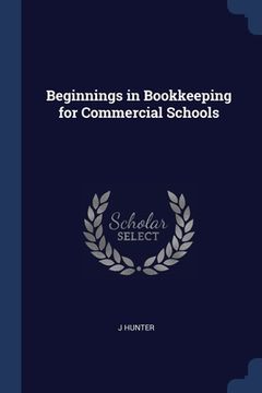 portada Beginnings in Bookkeeping for Commercial Schools