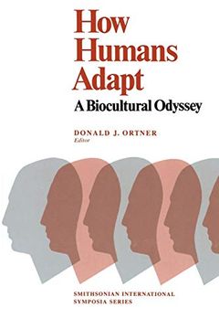 portada How Humans Adapt: A Biocultural Odyssey (Smithsonian International Symposia Series) (in English)