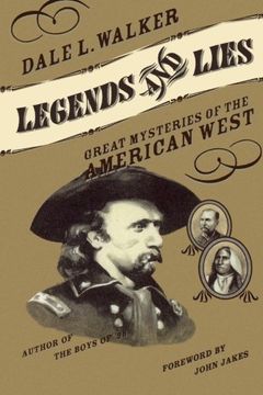 portada Legends and Lies: Great Mysteries of the American West (in English)