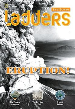 portada Ladders Science 3: Eruption! (On-Level; Earth Science) (Ladders Science, 3 On-Level) (en Inglés)