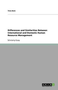 portada differences and similarities between international and domestic human resource management (en Inglés)