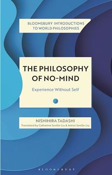 portada The Philosophy of No-Mind: Experience Without Self