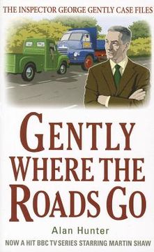 portada gently where the roads go (in English)