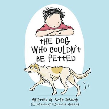 portada The dog who Couldn'T be Petted (en Inglés)