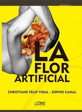 portada La Flor Artificial (in Spanish)