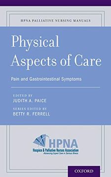 portada Physical Aspects of Care: Pain and Gastrointestinal Symptoms (Hpna Palliative Nursing Manuals) (en Inglés)
