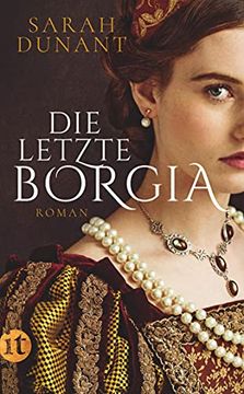 portada Die Letzte Borgia: Roman (Insel Taschenbuch) (en Alemán)