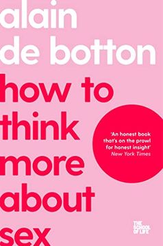 portada How to Think More About sex (The School of Life, 19) (en Inglés)