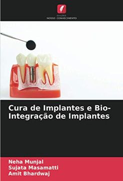 portada Cura de Implantes e Bio- Integração de Implantes (en Portugués)