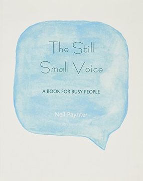 portada The Still Small Voice: A Book for Busy People (in English)