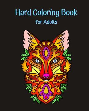 portada Hard Coloring Book for Adults: The Ultimate Adult Coloring Book! (en Inglés)