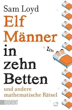 portada Elf Männer in Zehn Betten und Andere Mathematische Rätsel (en Alemán)