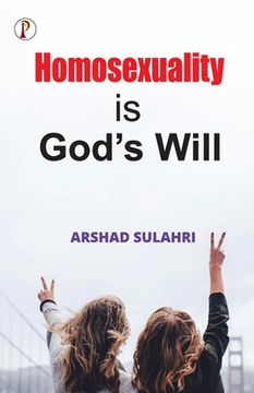 portada Homosexuality is God's will (en Inglés)