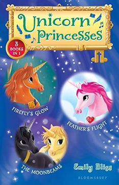 portada Unicorn Princesses Bind-Up Books 7-9: Firefly'S Glow, Feather'S Flight, and the Moonbeams (en Inglés)