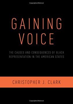 portada Gaining Voice: The Causes and Consequences of Black Representation in the American States 