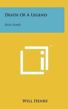portada death of a legend: jesse james (en Inglés)