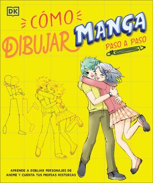 portada COMO DIBUJAR MANGA PASO A PASO (in Spanish)