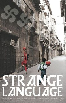 portada Strange Language: An Anthology of Basque Fiction (en Inglés)