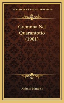 portada Cremona Nel Quarantotto (1901)