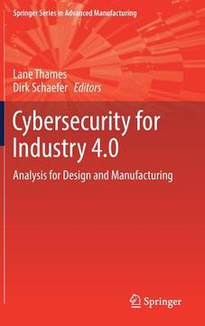 portada Cybersecurity for Industry 4.0: Analysis for Design and Manufacturing (in English)