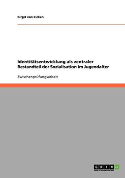 portada Identitätsentwicklung als zentraler Bestandteil der Sozialisation im Jugendalter (German Edition)