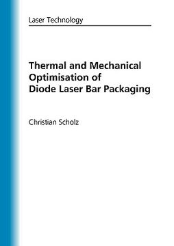 portada thermal and mechanical optimisation of diode laser bar packaging (en Inglés)