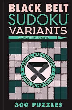 portada Black Belt Sudoku Variants: 300 Puzzles (en Inglés)