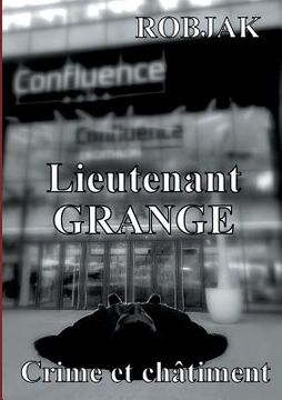 portada Lieutenant Grange - Crime et châtiment (en Francés)