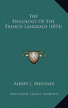 portada the philology of the french language (1874) (en Inglés)