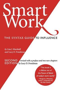 portada smart work (2nd edition): the syntax guide to influence (en Inglés)