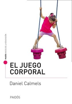 portada El Juego Corporal (in Spanish)
