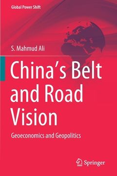 portada China's Belt and Road Vision: Geoeconomics and Geopolitics (en Inglés)