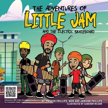 portada The Adventures of Little Jam: And The Electric Skateboard (en Inglés)