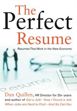 portada The Perfect Resume: Resumes That Work in the New Economy (en Inglés)
