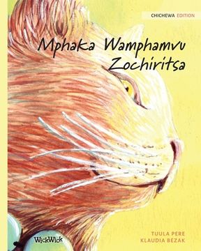 portada Mphaka Wamphamvu Zochiritsa: Chicheva Edition of The Healer Cat (en Chichewa)
