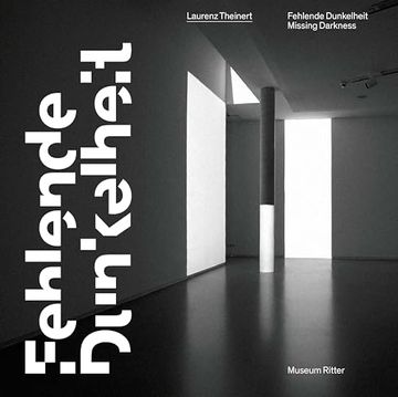 portada Laurenz Theinert. Fehlende Dunkelheit (en Inglés)