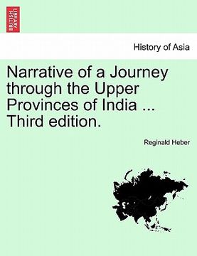 portada narrative of a journey through the upper provinces of india ... third edition. (en Inglés)