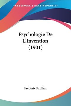 portada Psychologie De L'Invention (1901) (in French)