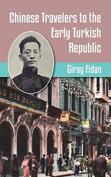 portada Chinese Travelers to the Early Turkish Republic 