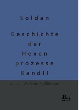 portada Geschichte der Hexenprozesse: Band 2 (in German)