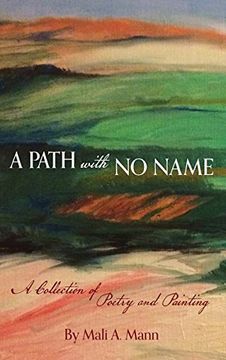 portada A Path with No Name: a collection of poetry and painting